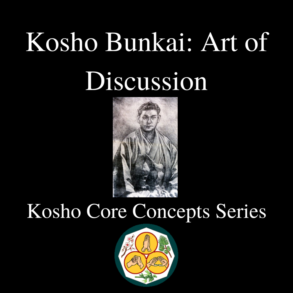 Kosho Bunkai: Art of Discussion