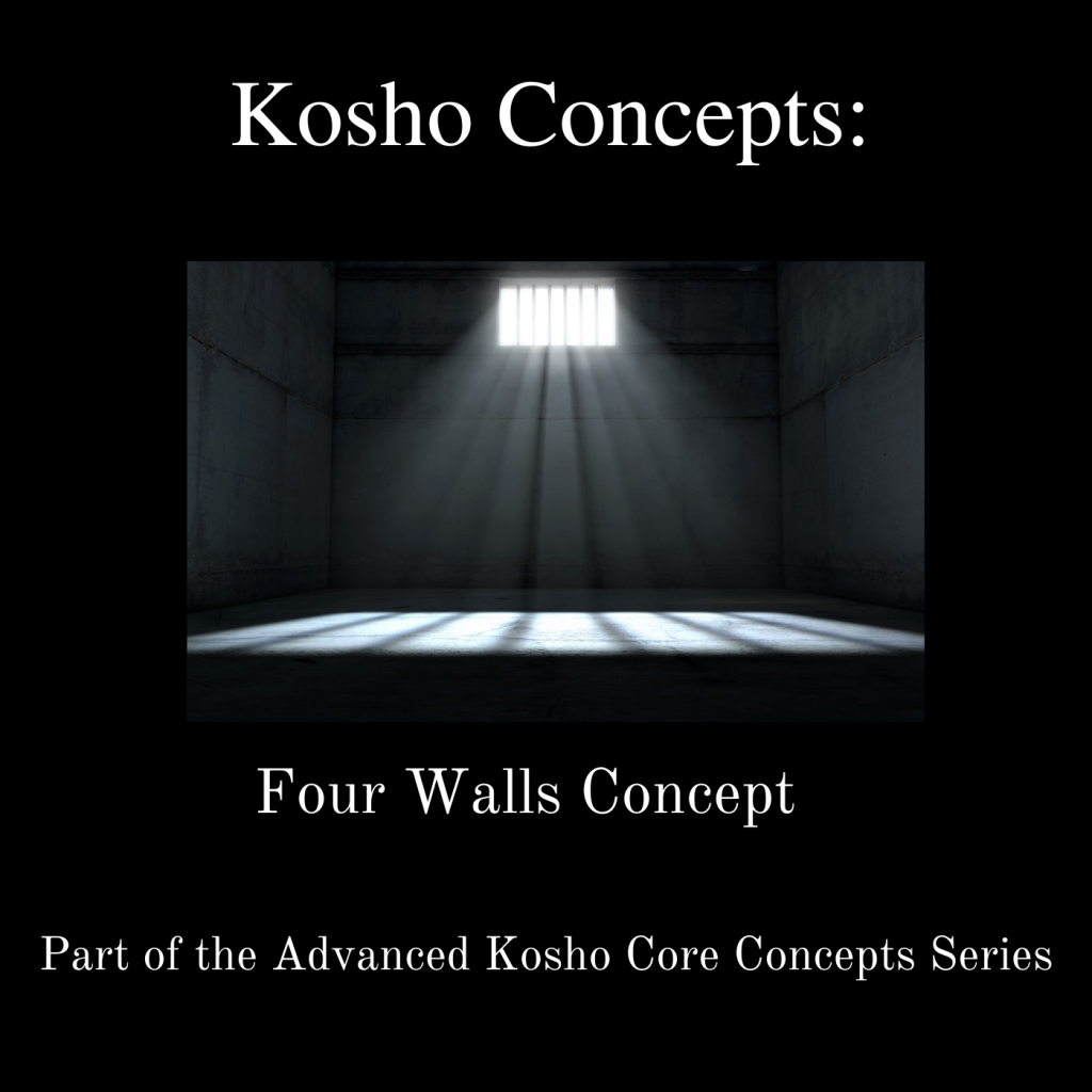 Kosho Concepts: 4 Wall Concept